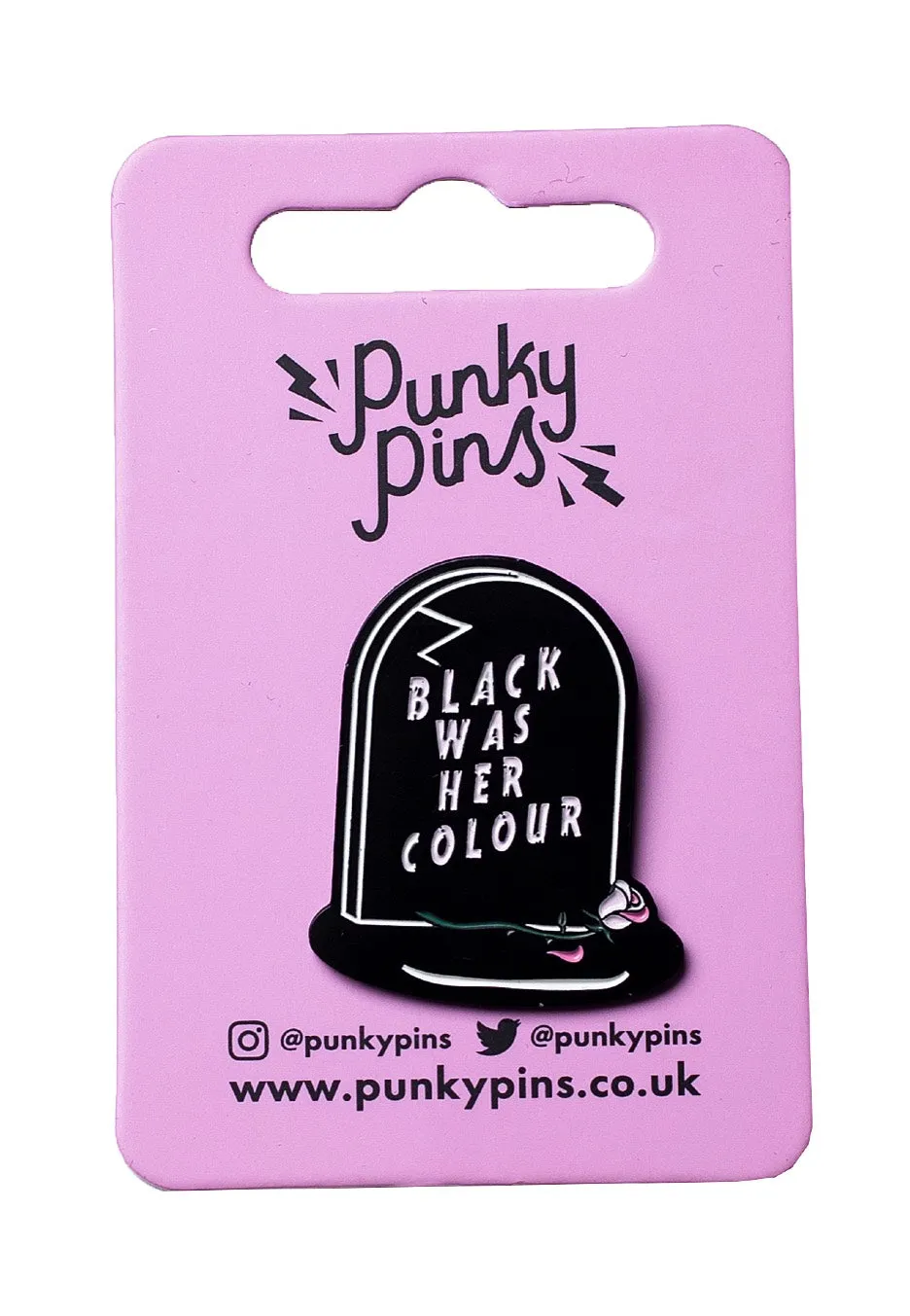 Punky Pins - Black Was Her Colour - Pin